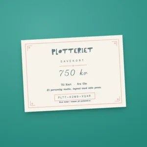 Gavekort fra Plotteriet på 750 kr med plottet logo, hilsen og unik kode